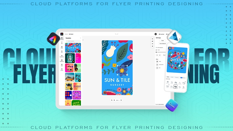 cloud platforms for flyer printing designing